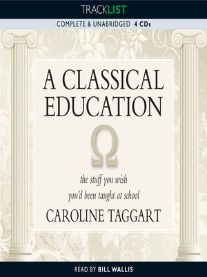 cover image of A Classical Education